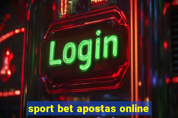 sport bet apostas online