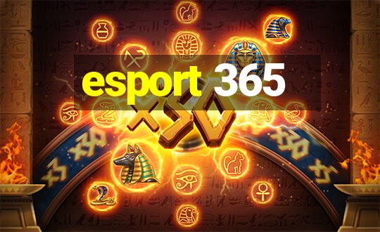 esport 365