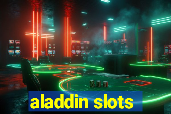 aladdin slots