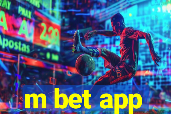 m bet app