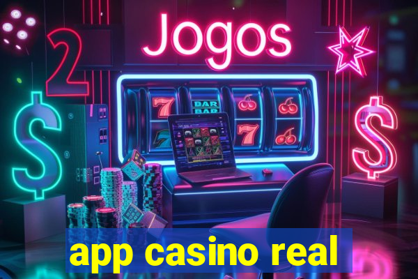 app casino real