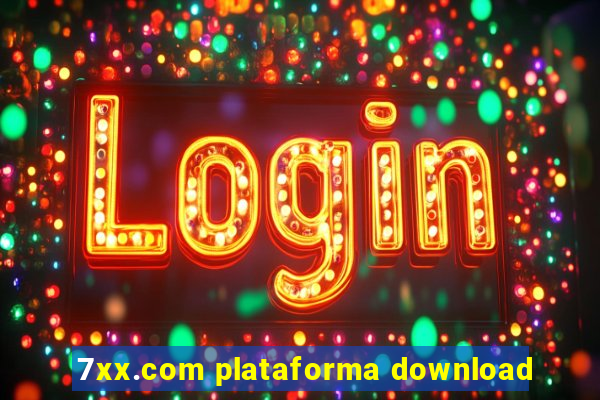 7xx.com plataforma download