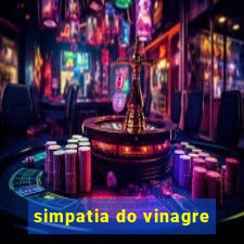 simpatia do vinagre