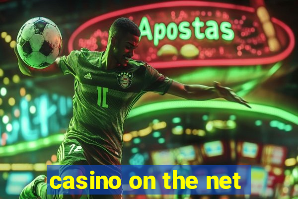 casino on the net