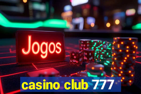 casino club 777