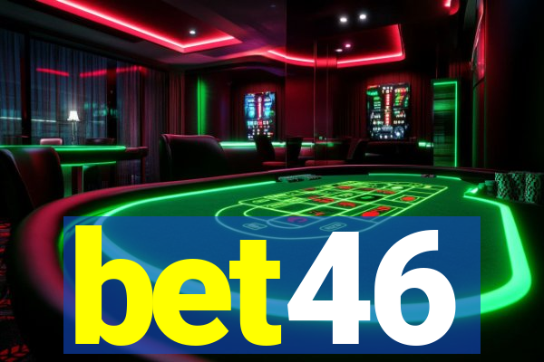 bet46