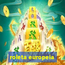 roleta europeia