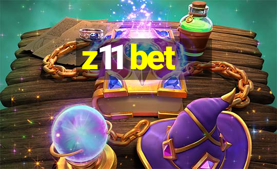 z11 bet