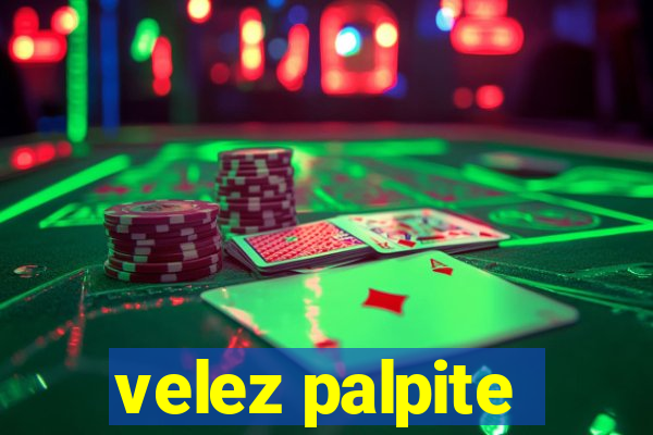 velez palpite