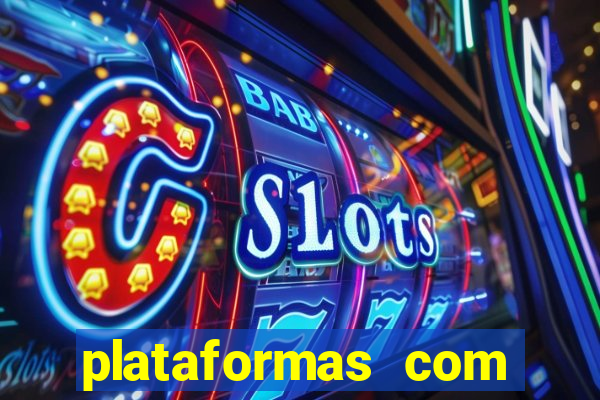 plataformas com bonus no cadastro