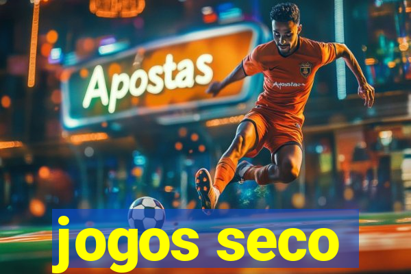 jogos seco