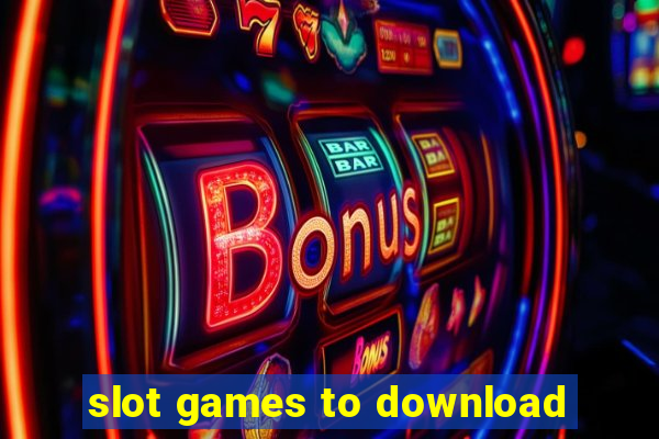 slot games to download