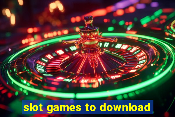 slot games to download