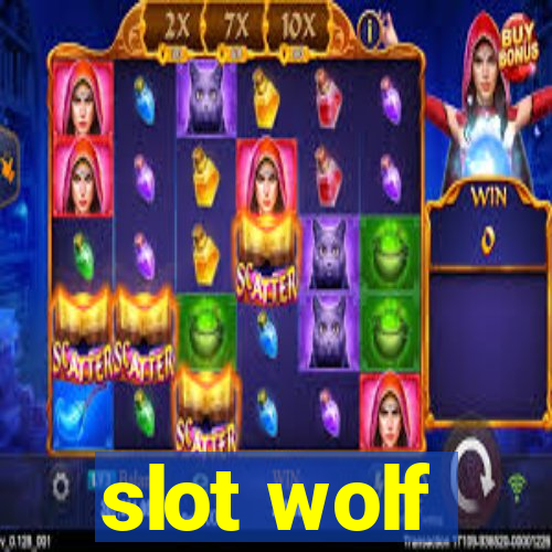 slot wolf