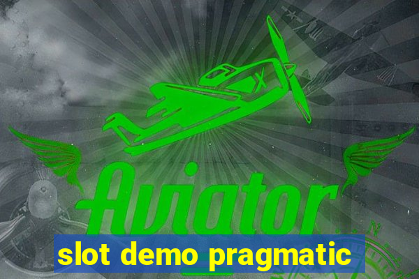 slot demo pragmatic