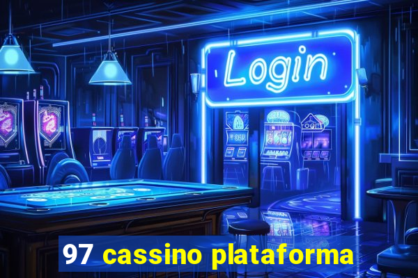 97 cassino plataforma