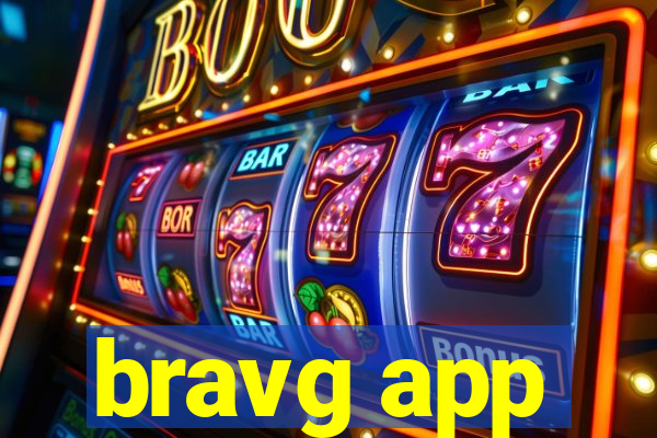 bravg app