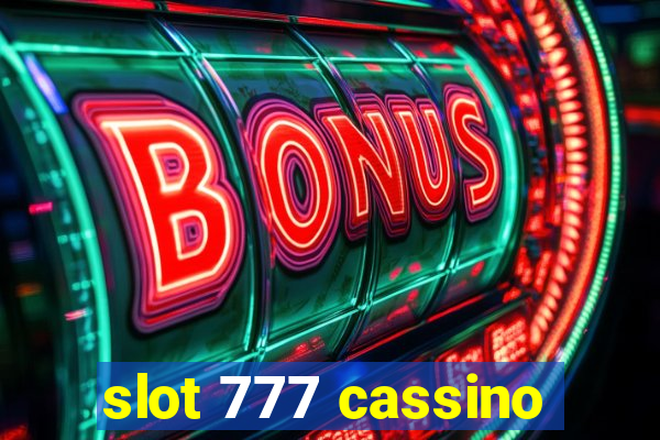 slot 777 cassino