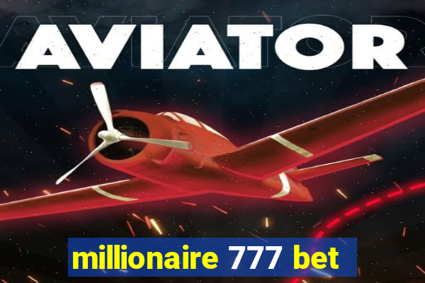 millionaire 777 bet