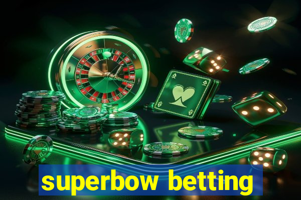 superbow betting