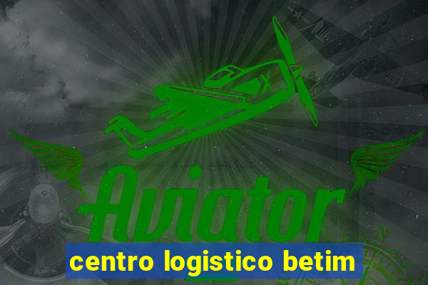 centro logistico betim