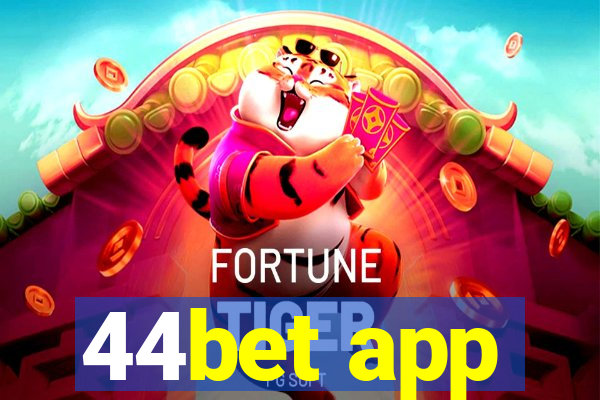 44bet app