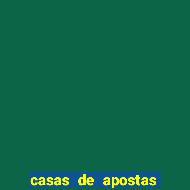 casas de apostas com b?nus