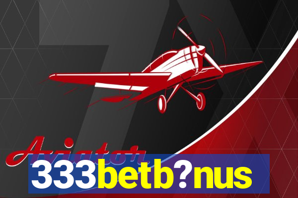 333betb?nus