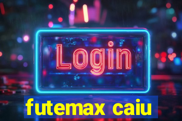 futemax caiu