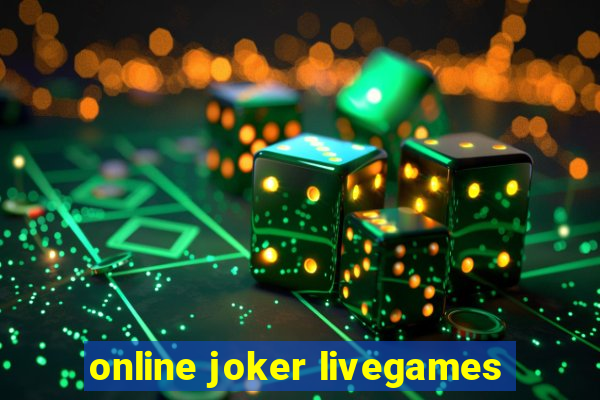 online joker livegames