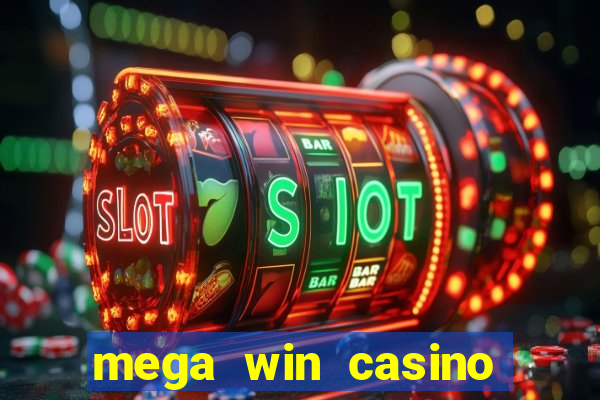 mega win casino real cash