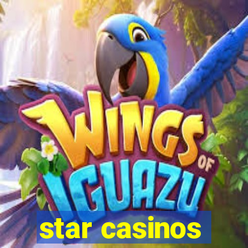 star casinos