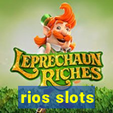 rios slots