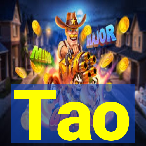 Tao