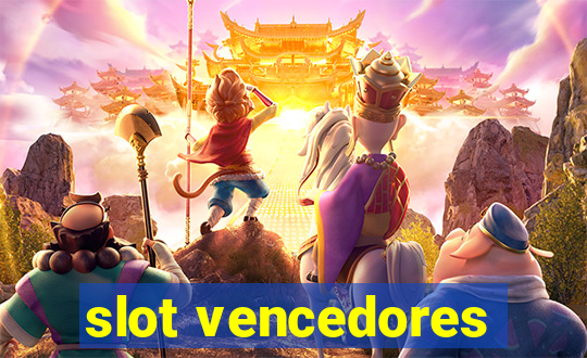 slot vencedores