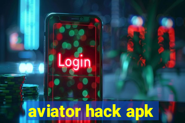 aviator hack apk