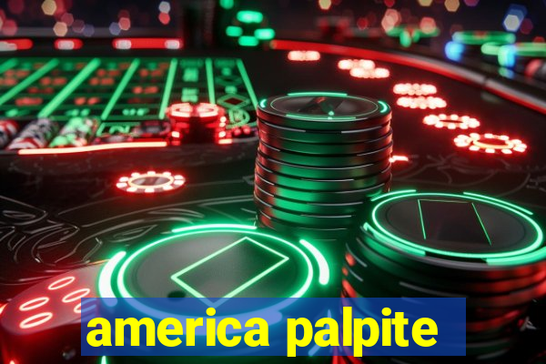 america palpite