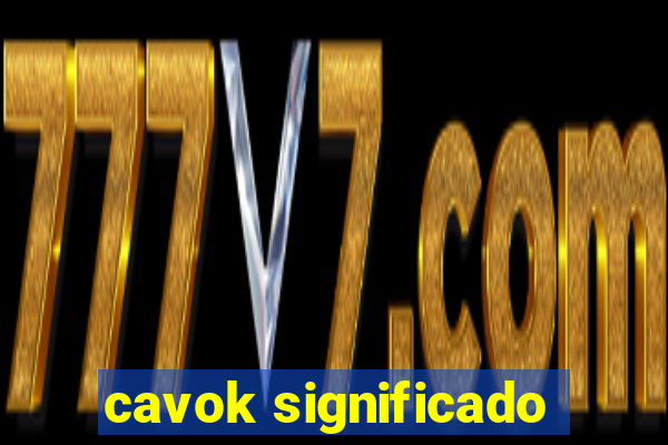 cavok significado