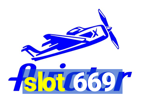 slot 669