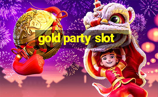 gold party slot