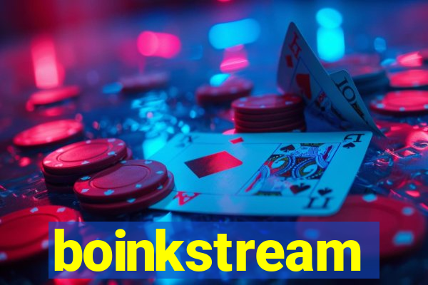 boinkstream