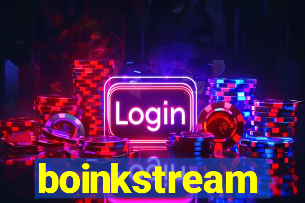 boinkstream