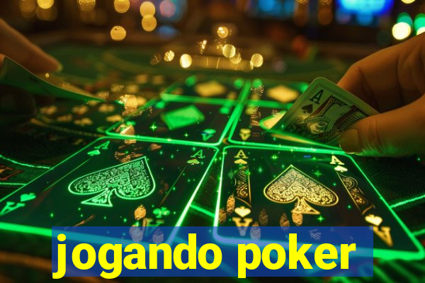 jogando poker