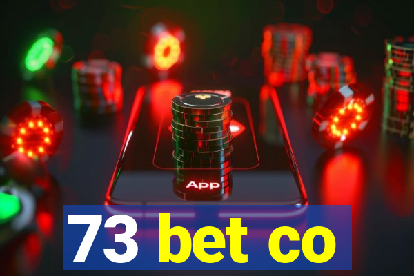 73 bet co