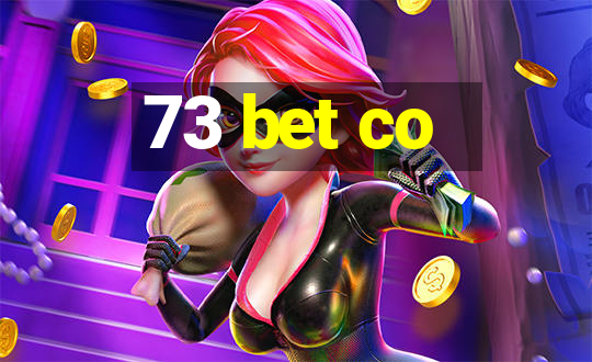 73 bet co