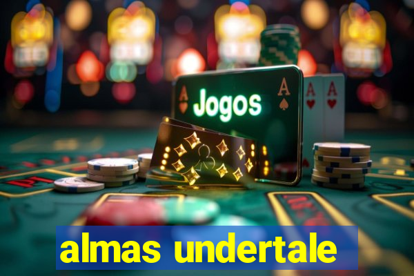 almas undertale