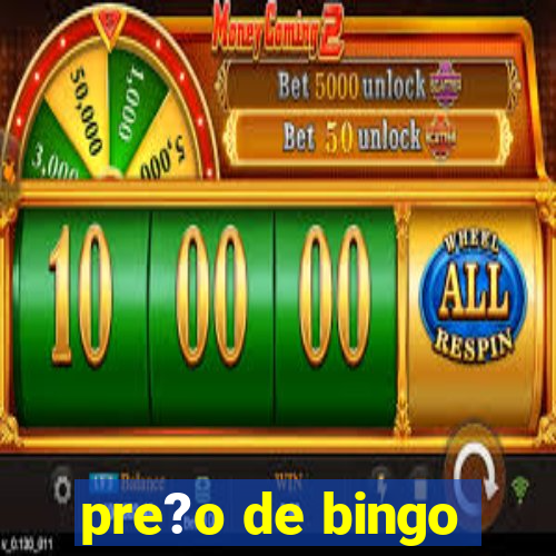 pre?o de bingo