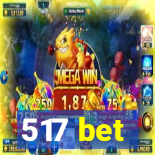 517 bet