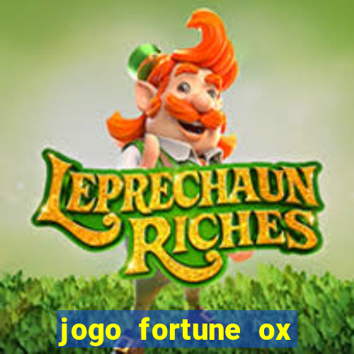 jogo fortune ox paga mesmo