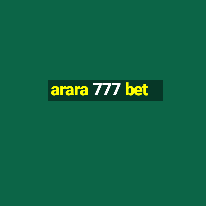 arara 777 bet